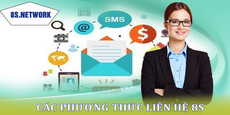 Các phương thức liên hệ có tại 8s