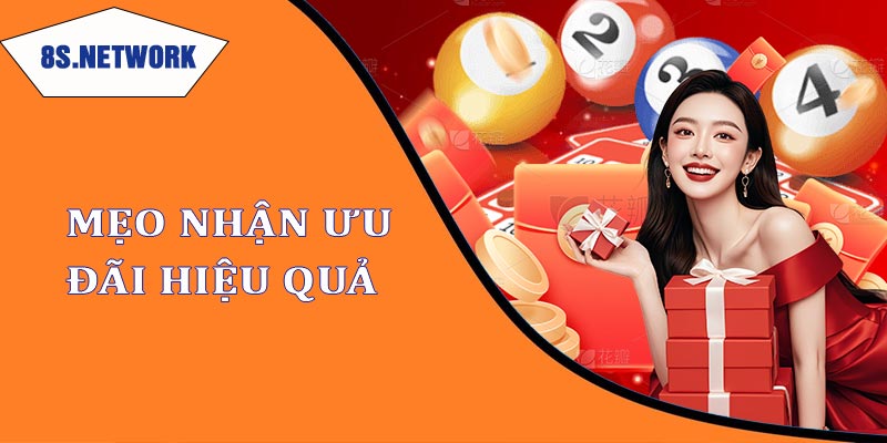 Mẹo nhận ưu đãi hiệu quả